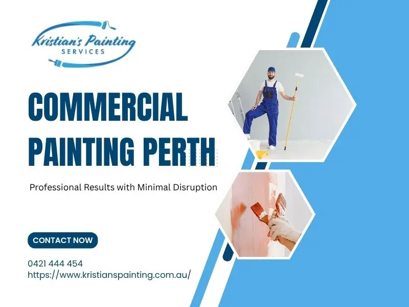 Commercial Painting Perth: Professional Results with Minimal Disruption